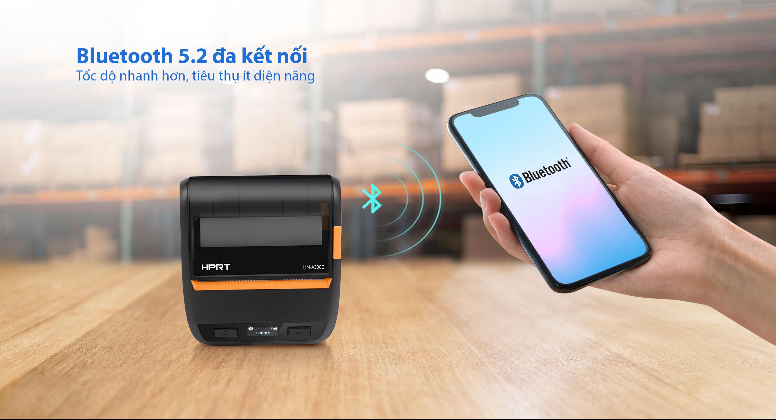 HPRT HM-A300E sử dụng Bluetooth 5.2 đa kết nối