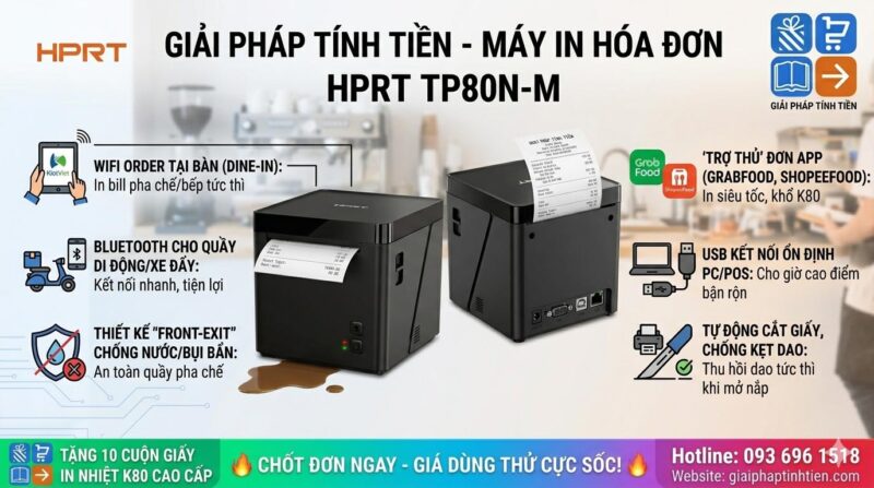 Ứng dụng thực tế của Máy in bill HPRT TP80N-M